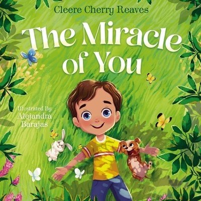The Miracle of You (Reaves Cleere Cherry)(Pevná vazba)