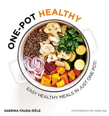 One-Pot Healthy: Easy Healthy Meals in Just One Pot (Fauda-Rle Sabrina)(Paperback)