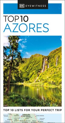 DK Eyewitness Top 10 Azores (Dk Eyewitness)(Paperback)