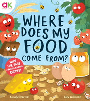 Where Does My Food Come From? - The story of how your favourite food is made (Karmel Annabel)(Paperback / softback)