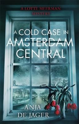 A Cold Case in Amsterdam Central (De Jager Anja)(Paperback)