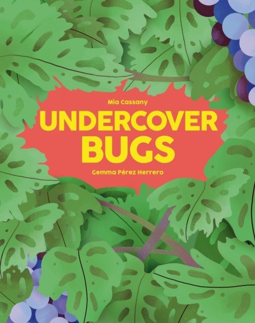 Undercover Bugs (Cassany Mia)(Pevná vazba)