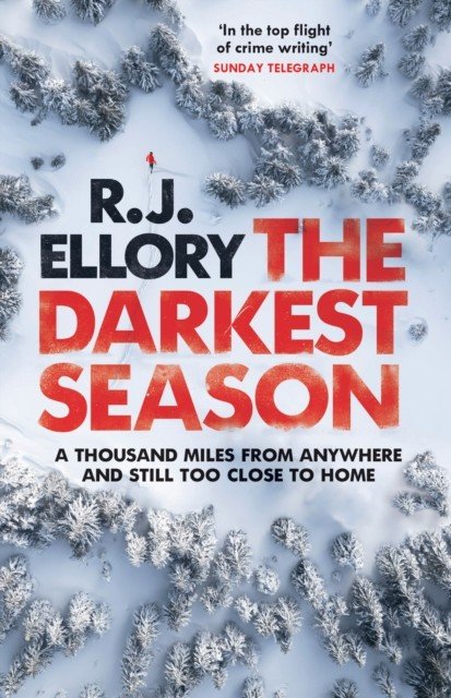 Darkest Season - The most chilling winter thriller of 2023 (Ellory R.J.)(Paperback / softback)
