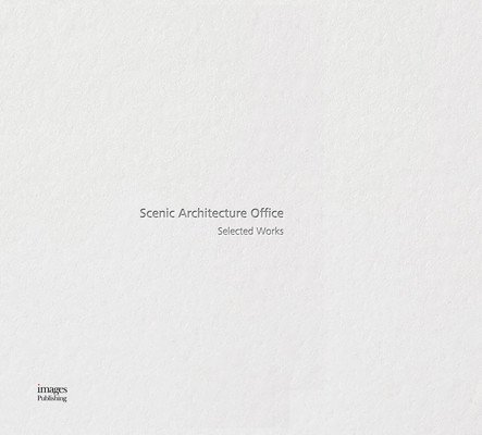 Rebirth of Form-Type: Selected Works of Scenic Architecture Office (Xiaofeng Zhu)(Pevná vazba)