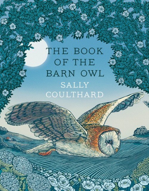 Book of the Barn Owl (Coulthard Sally)(Paperback / softback)