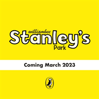 Stanley's Park (Bee William)(Paperback / softback)