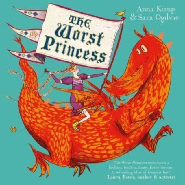 Worst Princess (Kemp Anna)(Paperback / softback)