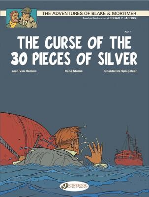 The Curse of the 30 Pieces of Silver Part 1 (Hamme Jean Van)(Paperback)
