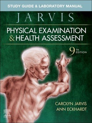 Study Guide & Laboratory Manual for Physical Examination & Health Assessment (Jarvis Carolyn)(Paperback)