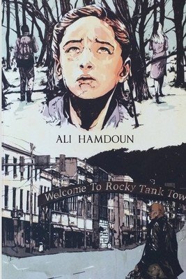 Welcome to Rocky Tank Town (Hamdoun Ali)(Paperback)