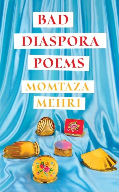 Bad Diaspora Poems - 'A once in a generation poet' Caleb Femi (Mehri Momtaza)(Pevná vazba)