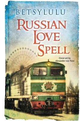 Russian Love Spell (Lulu Betsy)(Paperback)