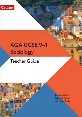 GCSE Sociology 9-1 - Aqa GCSE Sociology Teacher Guide (Craig Jon-Paul)(Paperback)