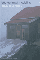 Geotechnical Modelling (Muir Wood David)(Paperback / softback)