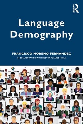 Language Demography (Moreno-Fernndez Francisco)(Paperback)