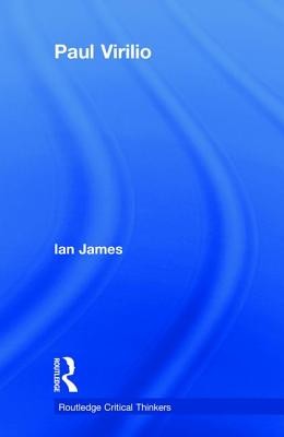 Paul Virilio (James Ian)(Paperback)