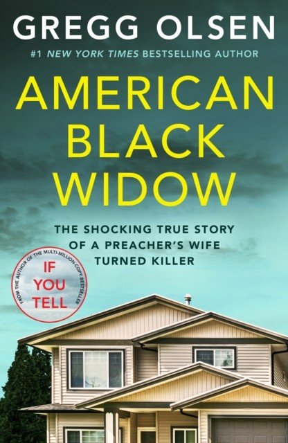 American Black Widow - The shocking true story of a preacher's wife turned killer (Olsen Gregg)(Paperback / softback)