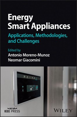 Energy Smart Appliances: Applications, Methodologies, and Challenges (Moreno-Munoz Antonio)(Pevná vazba)