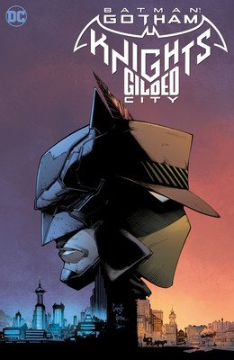 Batman: Gotham Knights - Gilded City (Narcisse Evan)(Pevná vazba)