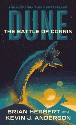 Dune: The Battle of Corrin: Book Three of the Legends of Dune Trilogy (Herbert Brian)(Mass Market Paperbound)
