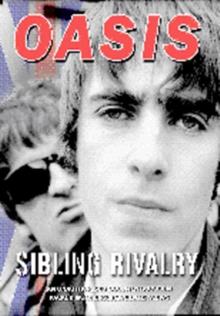 Oasis: Sibling Rivalry (DVD)