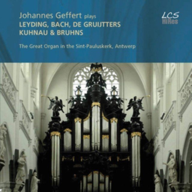 Johannes Geffert Plays Leyding, Bach, De Gruijtters, Kuhnau... (CD / Album)