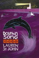 White Giraffe Series: Dolphin Song - Book 2 (St John Lauren)(Paperback / softback)