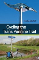 Cycling the Trans Pennine Trail (Mitchell Nicolas)(Paperback)