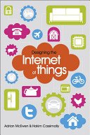 Designing the Internet of Things (McEwen Adrian)(Paperback)