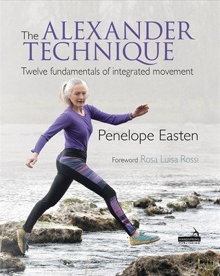 The Alexander Technique (Easten Penelope)(Paperback)