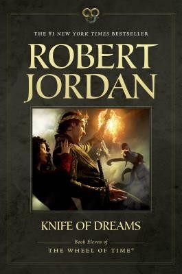 Knife of Dreams: Book Eleven of 'The Wheel of Time' (Jordan Robert)(Paperback)