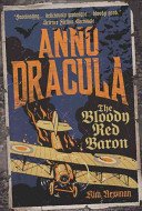 Anno Dracula 1918: The Bloody Red Baron (Newman Kim)(Paperback)