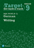 Target Grade 9 Writing AQA GCSE (9-1) German Workbook(Paperback / softback)