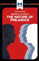 An Analysis of Gordon W. Allport's the Nature of Prejudice (O'Connor Alexander)(Paperback)