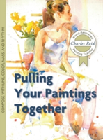 Pulling Your Paintings Together (Reid Charles)(Pevná vazba)
