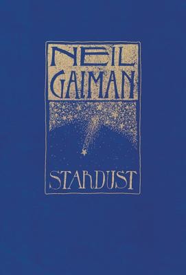 Stardust: The Gift Edition (Gaiman Neil)(Pevná vazba)