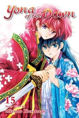 Yona of the Dawn, Vol. 15, 15 (Kusanagi Mizuho)(Paperback)