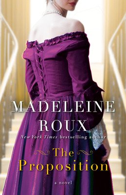The Proposition (Roux Madeleine)(Paperback)