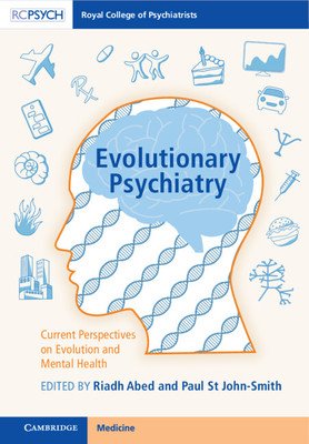 Evolutionary Psychiatry: Current Perspectives on Evolution and Mental Health (Abed Riadh)(Pevná vazba)