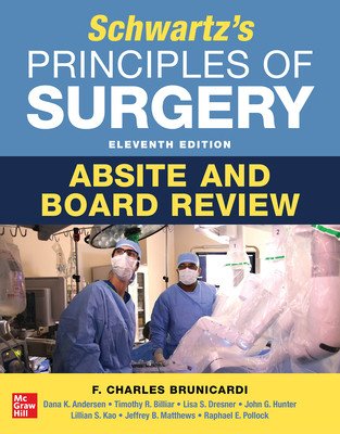 Schwartz's Principles of Surgery Absite and Board Review, 11th Edition (Brunicardi F.)(Paperback)