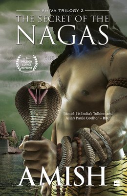 The Secret of the Nagas (Shiva Trilogy Book 2) (Tripathi Amish)(Paperback)