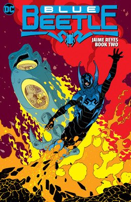 Blue Beetle: Jaime Reyes Book Two (Rogers John)(Paperback)