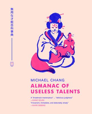 Almanac of Useless Talents (Chang Michael)(Paperback)