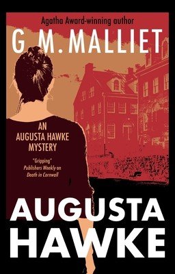 Augusta Hawke (Malliet G. M.)(Paperback)