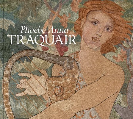 Phoebe Anna Traquair (Cumming Elizabeth)(Paperback)