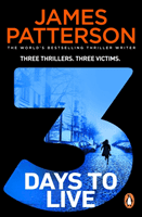 3 Days to Live (Patterson James)(Paperback / softback)