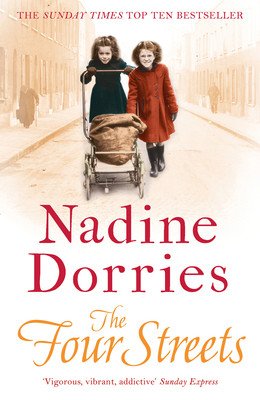 The Four Streets: Volume 1 (Dorries Nadine)(Paperback)