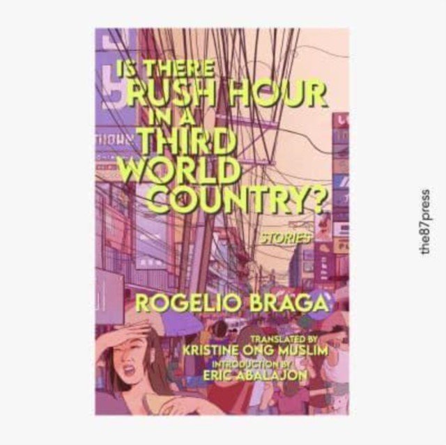 Is There Rush Hour In A Third World Country? (Braga Rogelio)(Paperback / softback)
