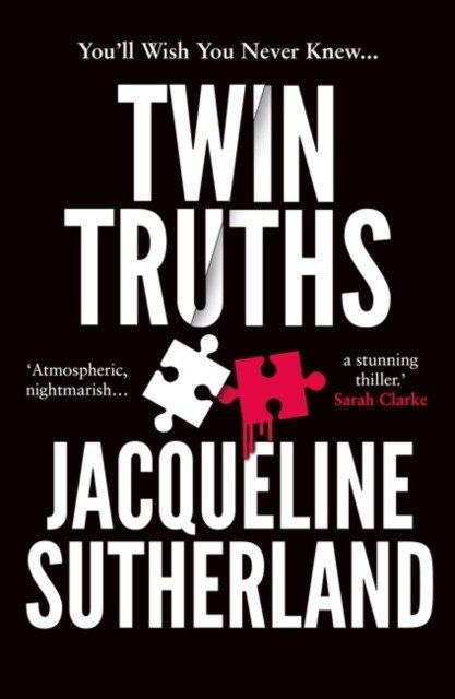 Twin Truths - 'I just couldn't put it down,' Lisa Hall (Sutherland Jacqueline)(Paperback / softback)