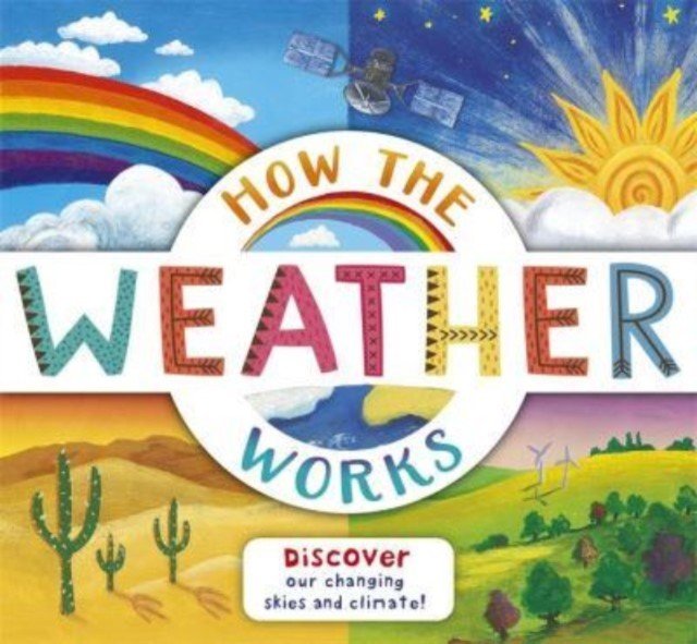 How the Weather Works (Dorion Christiane)(Paperback / softback)